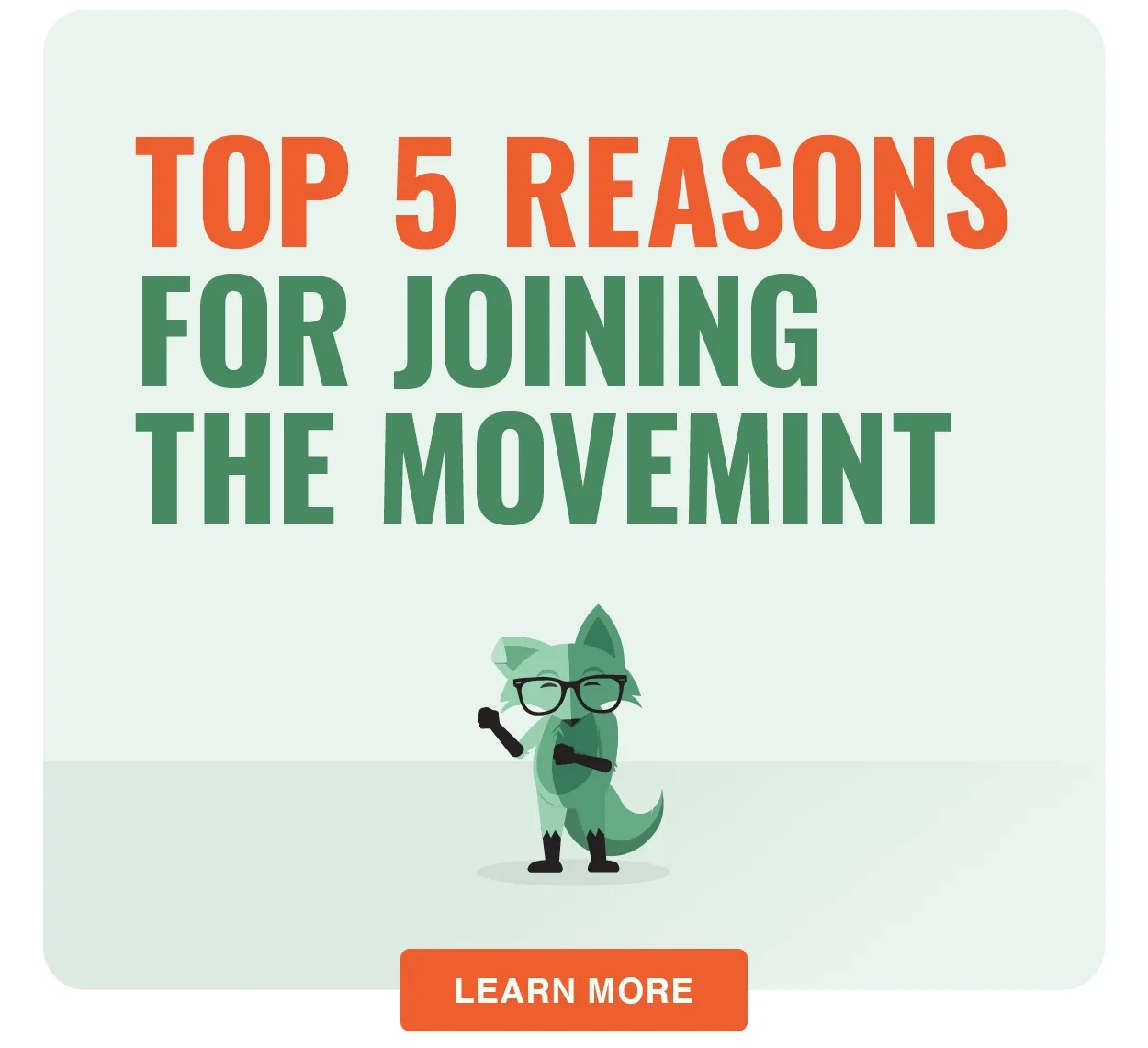 Top 5 Reasons for joining the moveMINT