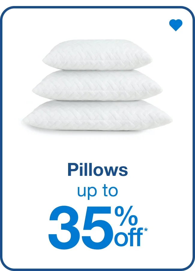 Pillows Up to 35% Off* — Shop Now!