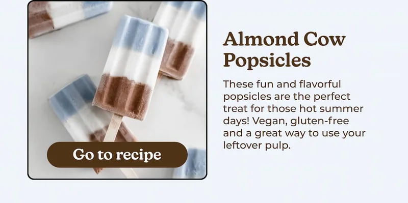 Get your Almond Cow Popsicles recipe