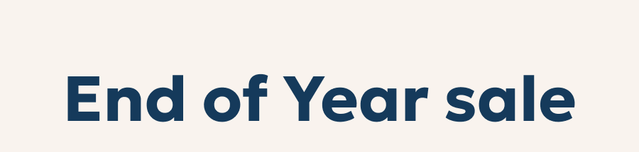 End of Year sale