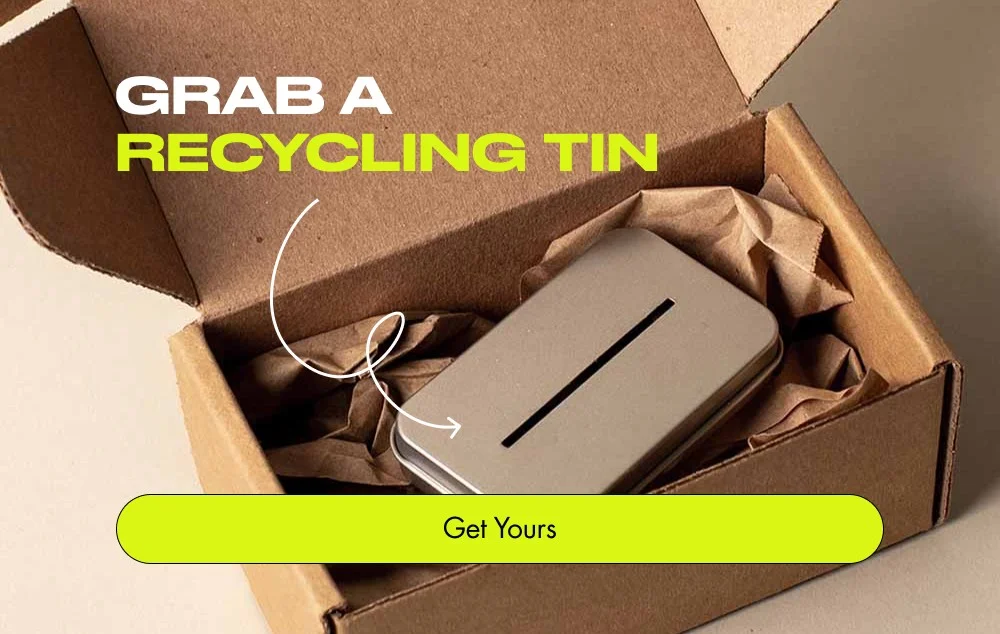 Get Yours Grab a recycling tin
