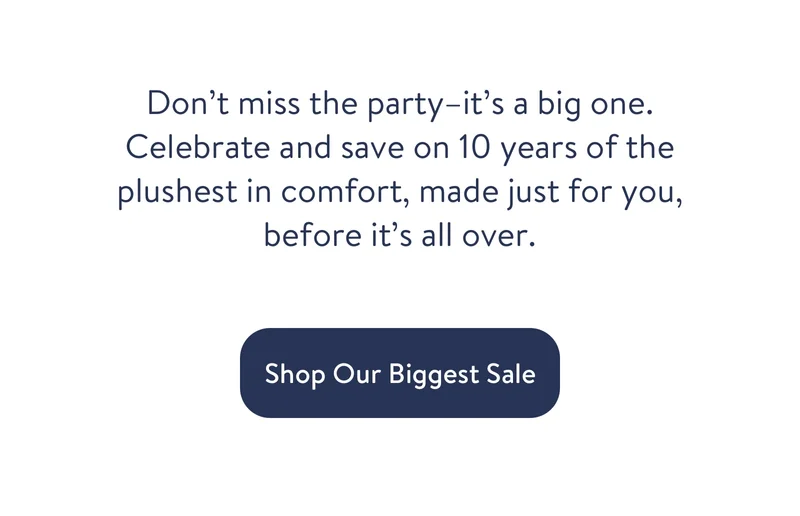 Shop our biggest sale