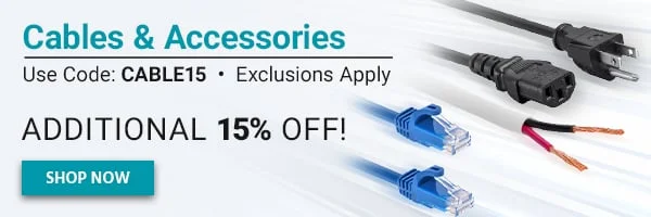 Additional 15% Off! Cables And Accessories. Use Code: discount code. Exclusions Apply. Shop Now.