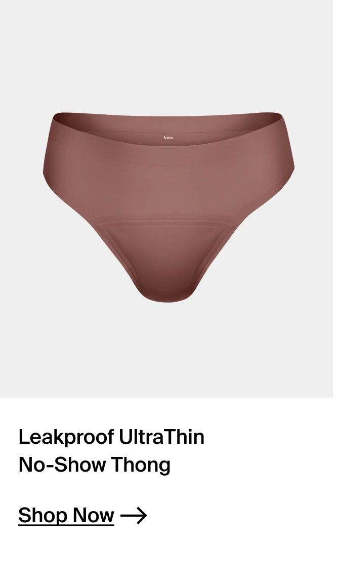 Leakproof Ultrathin No-Show Thong.  SHOP NOW.