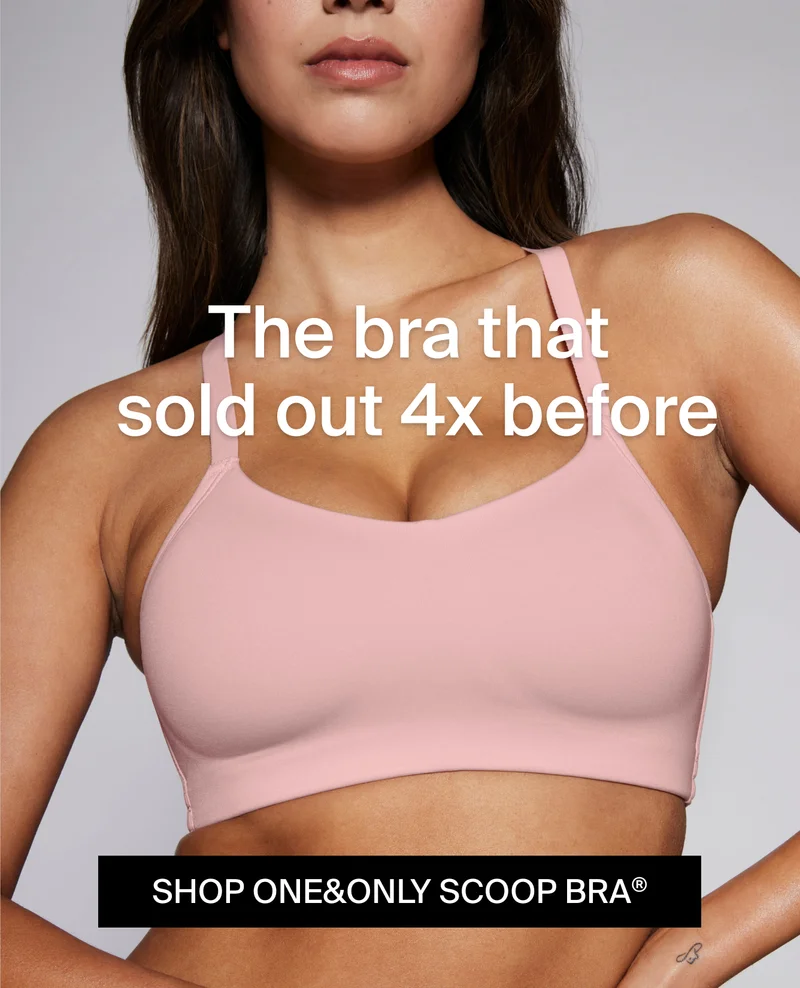 The bra that sold out 4x before. SHOP ONE&ONLY SCOOP BRA.
