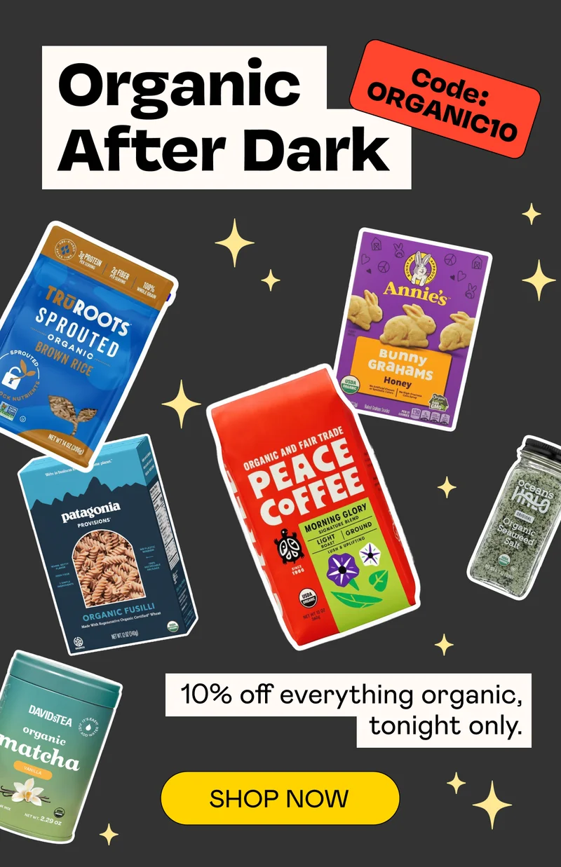 Organic After Dark | Code: discount code | SHOP ORGANIC