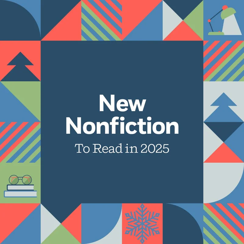 New Nonfiction To Read in 2025