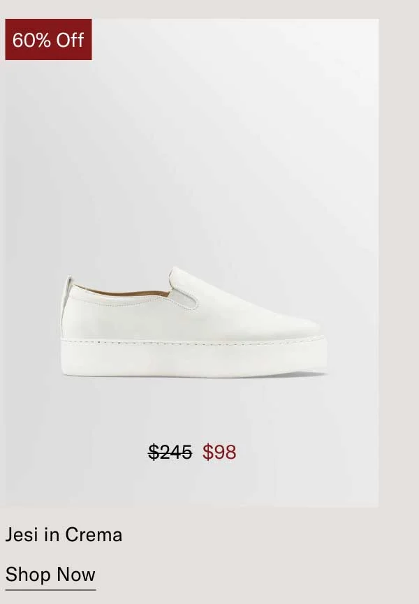 60% off. Jesi in Crema- Shop Now