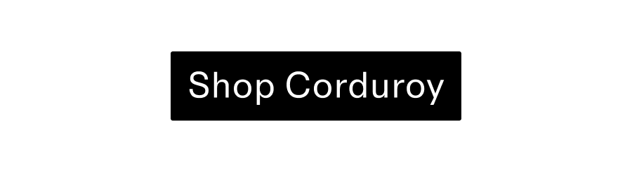 Shop Corduroy CTA