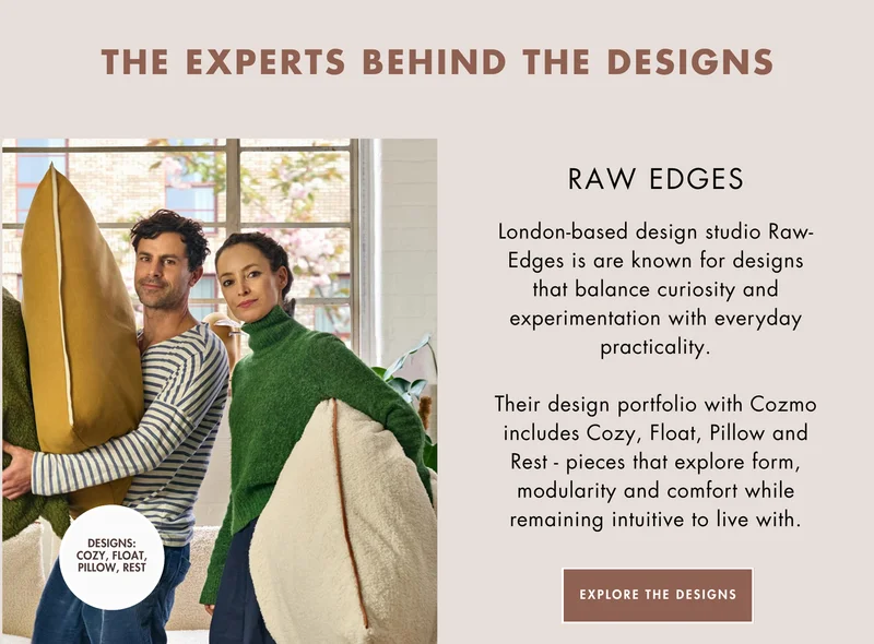 The experts behind the designs - Raw Edges
