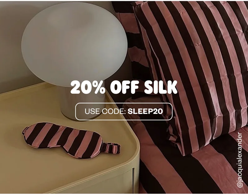20% Off Silk