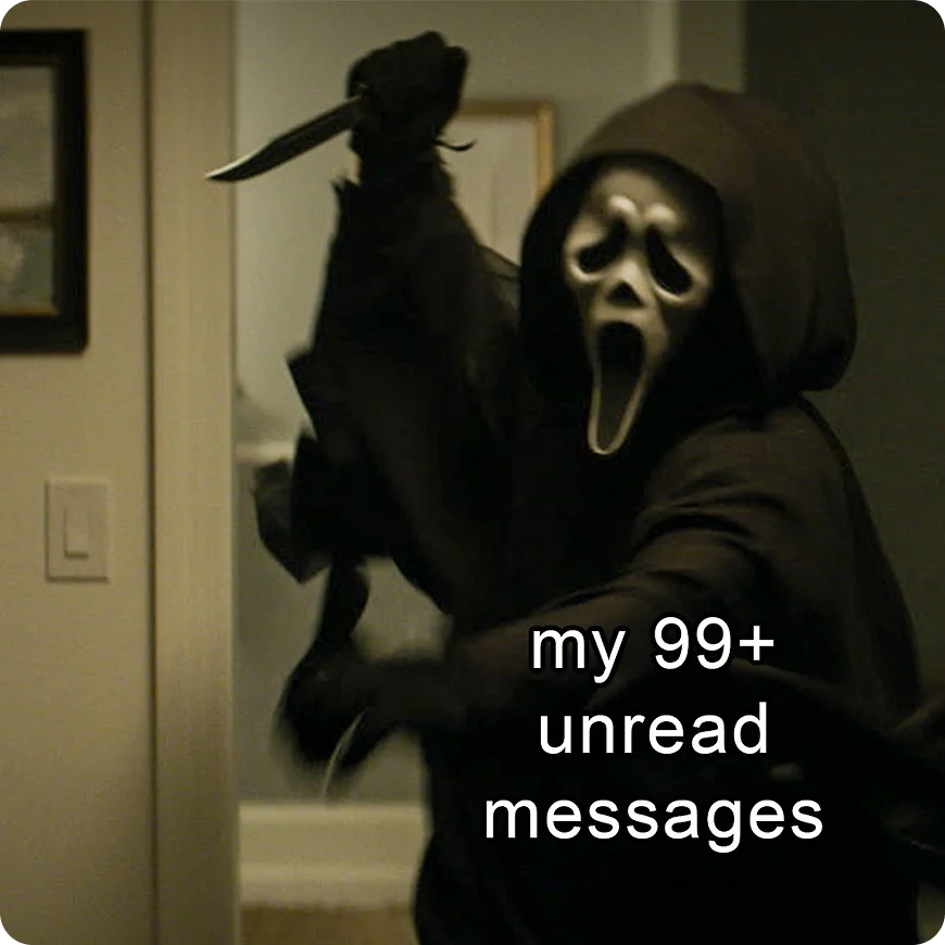 my 99+ unread messages
