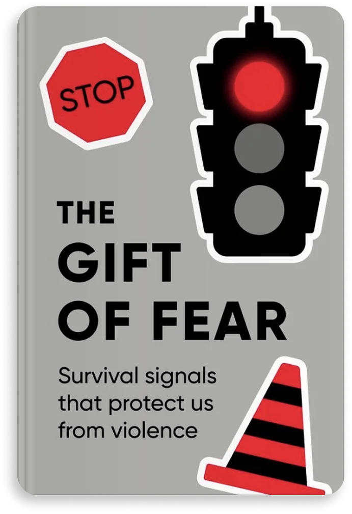 The Gift of Fear