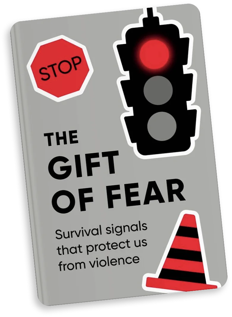 The Gift of Fear
