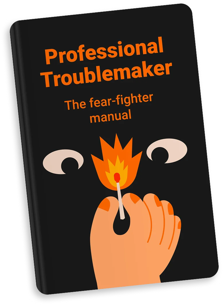 Professional Troublemaker