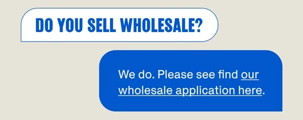 Do you sell wholesale?