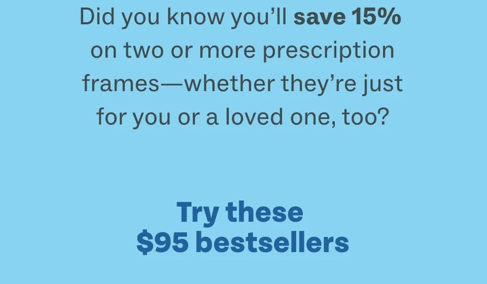 Try these $95 Bestsellers