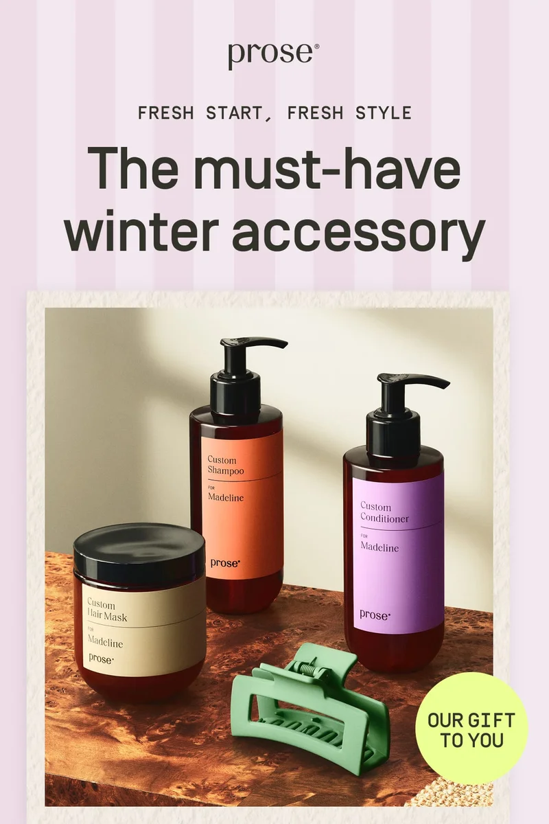 Prose | The must-have winter accesory