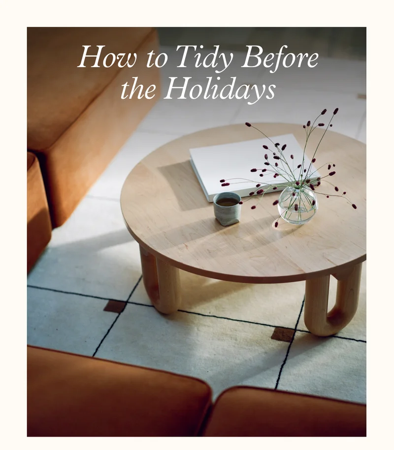 How to Tidy Before the Holidays