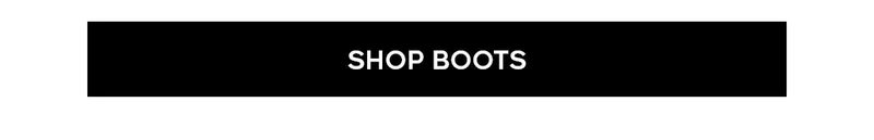 SHOP BOOTS