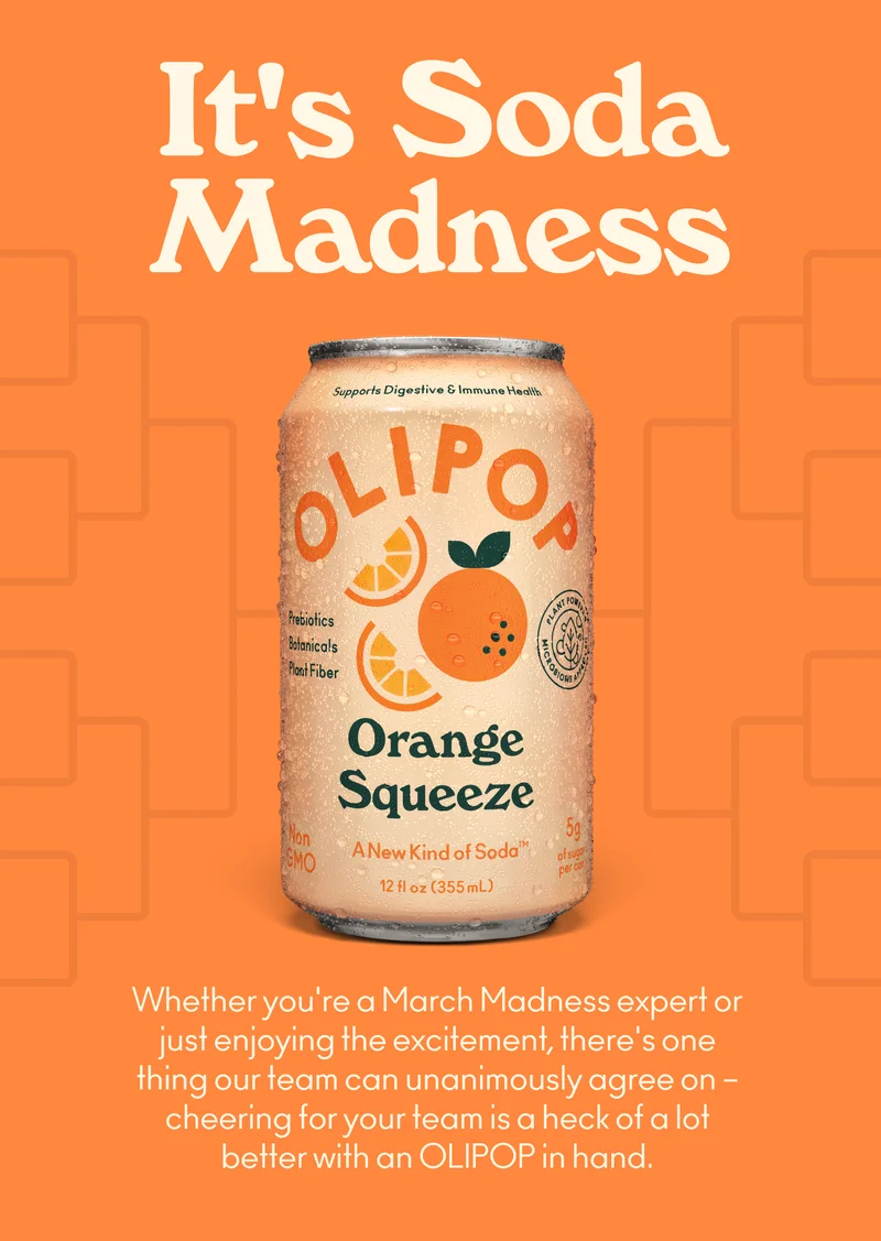 Whether you're a March Madness expert or just enjoying the excitement, there's one thing our team can unanimously agree on – cheering for your team is a heck of a lot better with an OLIPOP in hand.