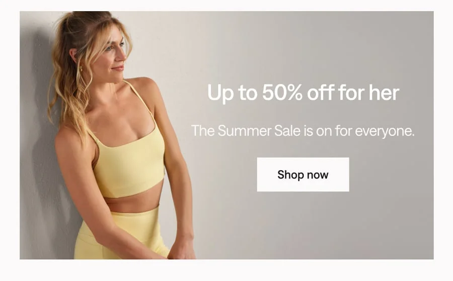 Up to 50% off for her: Shop now