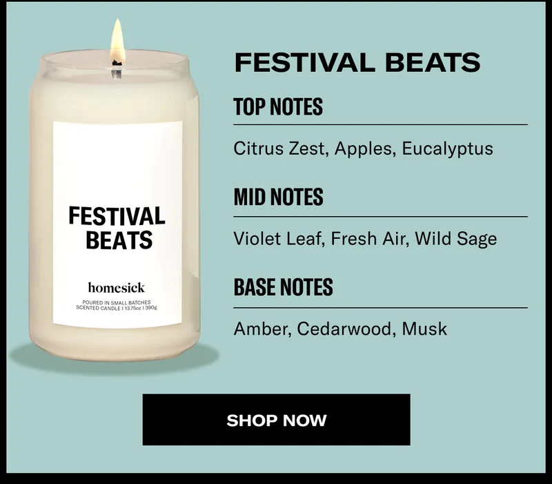 Festival Beats | Top Notes | Citrus Zest, Apples, Eucalyptus | Mid Notes | Violet Leaf, Fresh Air, Wild Sage | Base Notes | Amber, Cedarwood, Musk | Shop now