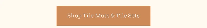 Shop Tile Mats & Tile Sets
