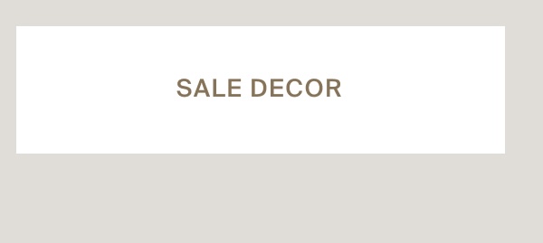 Sale Decor + Living
