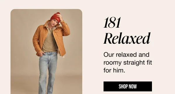 181 Relaxed Shop Now