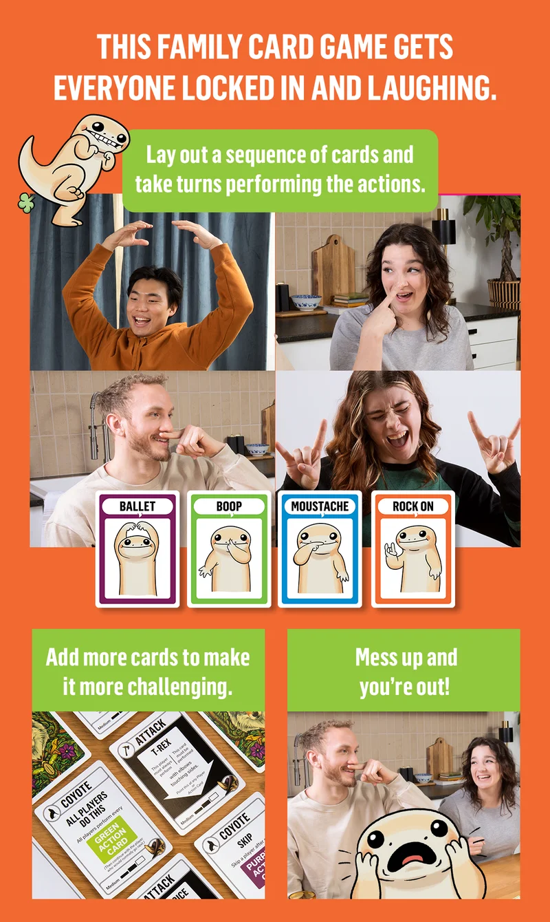 THIS FAMILY CARD GAME GETS EVERYONE LOCKED IN AND LAUGHING. | Lay out a sequence of cards and take turns performing the actions. | Add more cards to make it more challenging. | Mess up and you're out! |