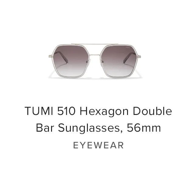 Eyewear: TUMI 510 Hexagon Double Bar Sunglasses, 56mm