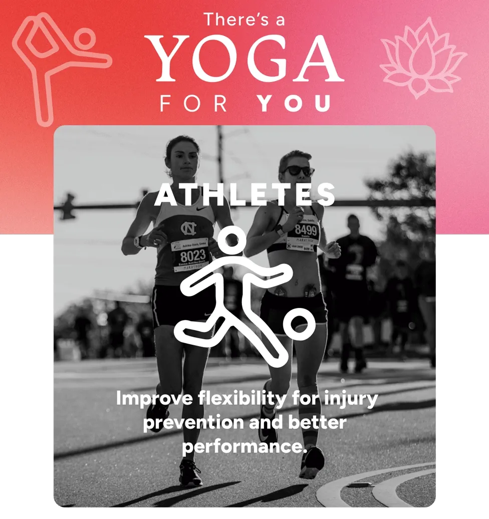 There's a Yoga for you