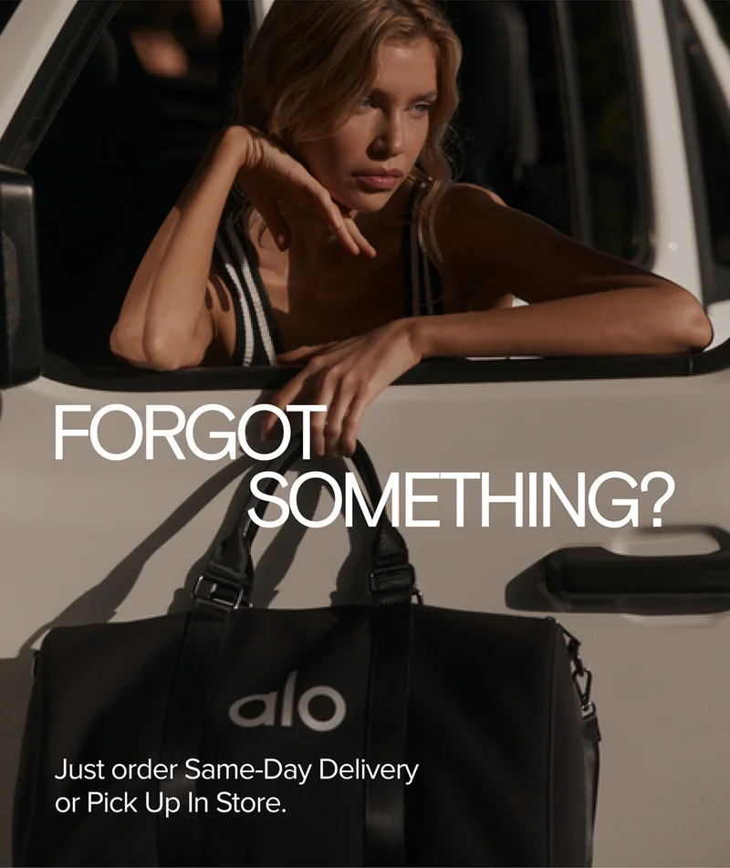 FORGOT SOMETHING JUST ORDER SAME-DAY DELVIERY OR PICK UP IN STORE