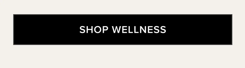 SHOP WELLNESS