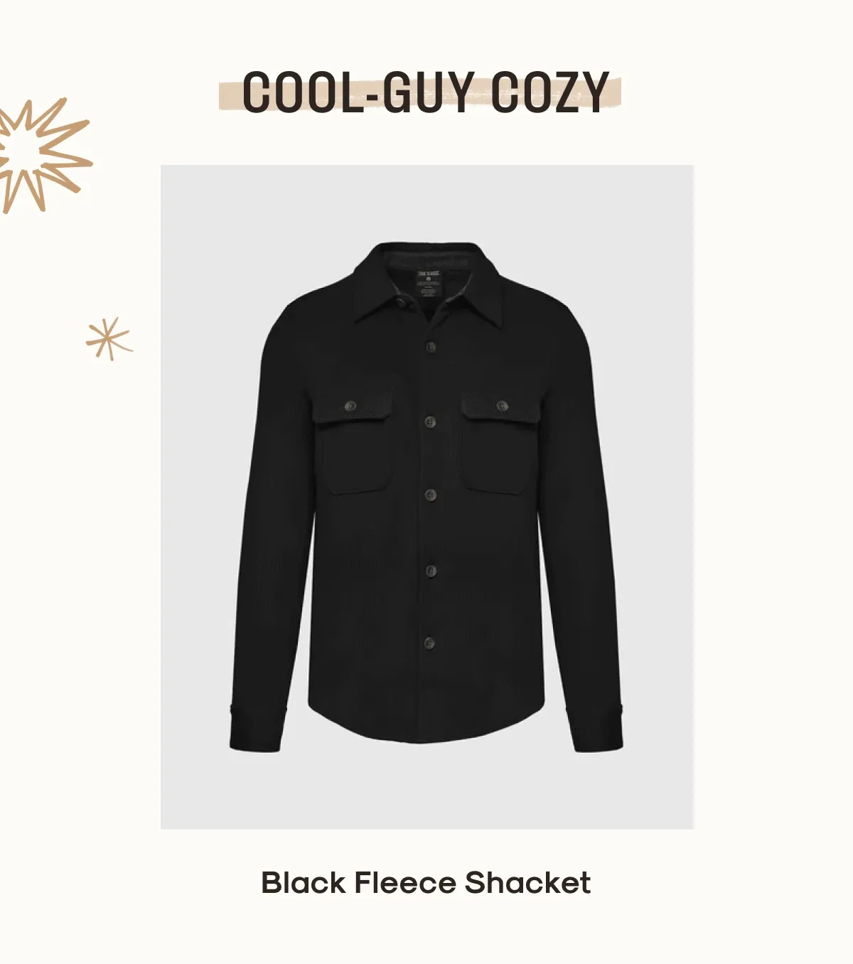 Cool-Guy Cozy