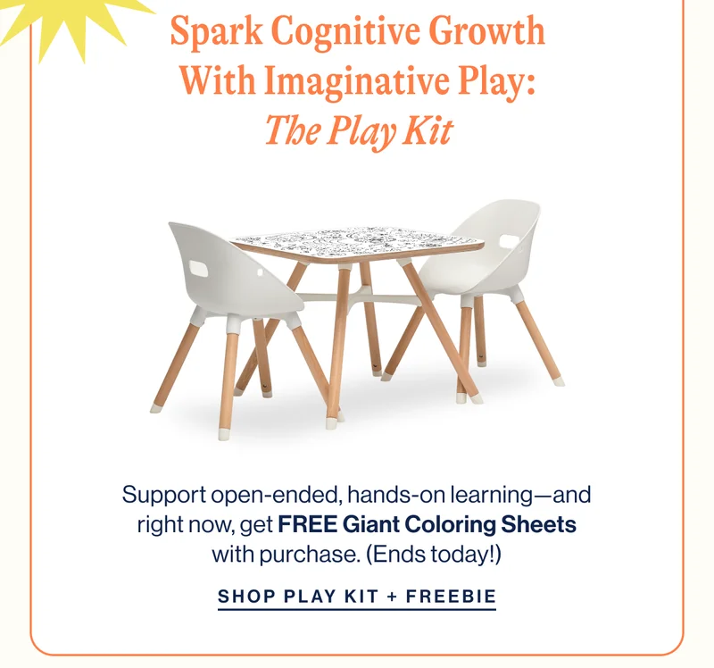 Spark Cognitive Growth With Imaginative Play: The Play Kit. Support open-ended, hands-on learning—and right now, get FREE Giant Coloring Sheets with purchase. (Ends today!) Shop Play Kit + Freebie