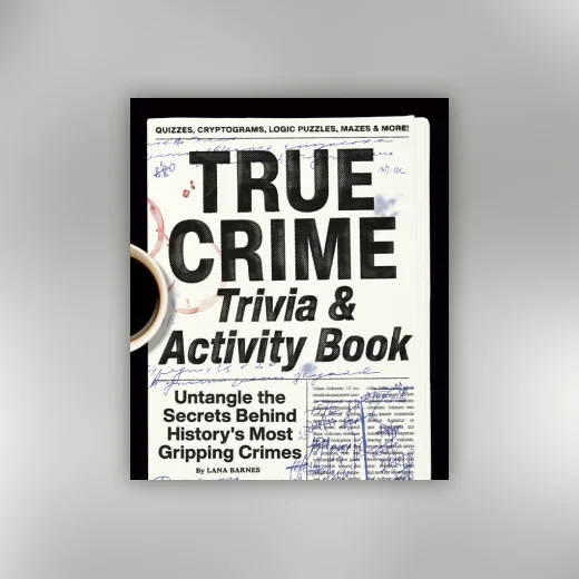 True Crime Trivia & Activity Book