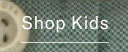 shop kids