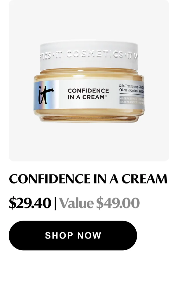 CONFIDENCE IN A CREAM