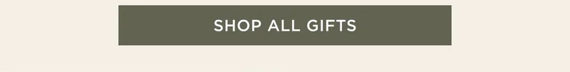 Shop All Gifts