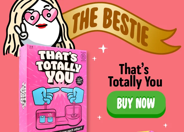 The Bestie: That's Totally You - Buy now