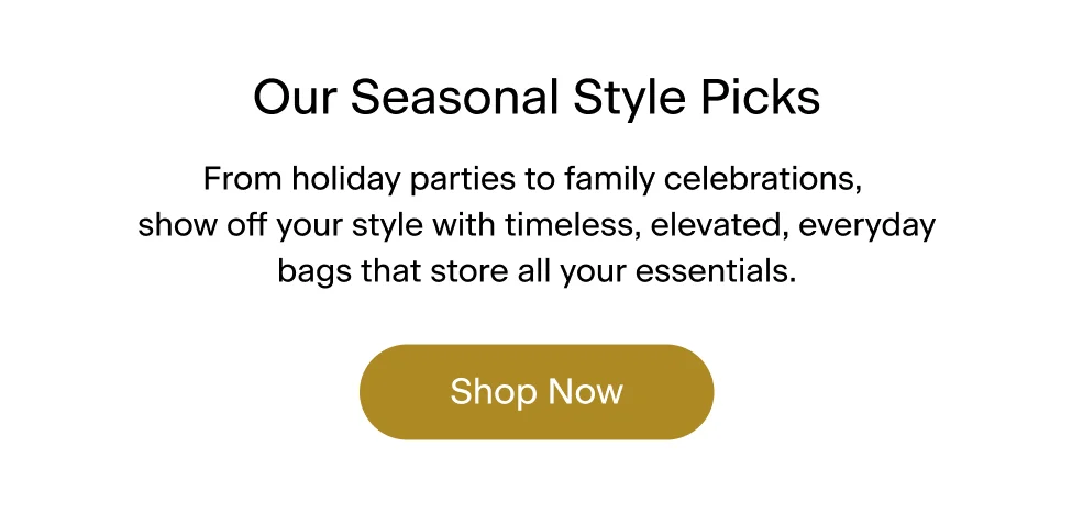 Our Seasonal Style Picks