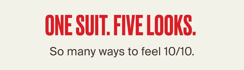 One suite. 5 looks. so many ways to feel 10/10