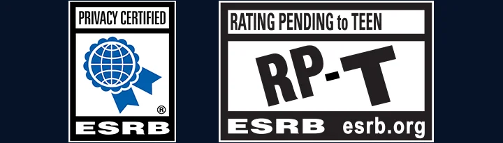 ESRB privacy certified. ESRB Rating Pending to Teen. Visit esrb.org for rating information.