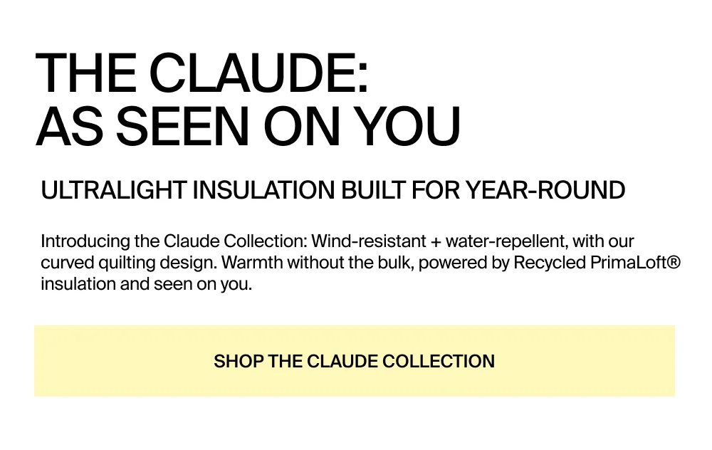 Shop the Claude Collection