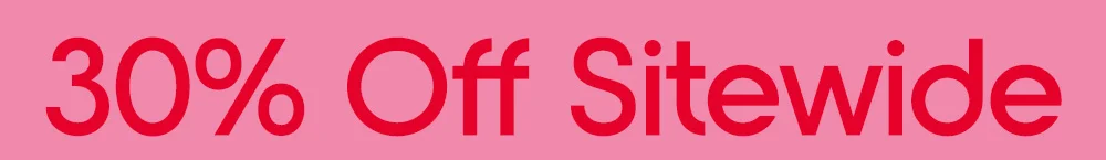 30% Off Sitewide