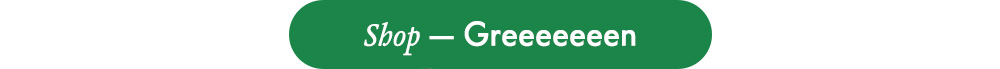 Shop — Greeeeeeeeen