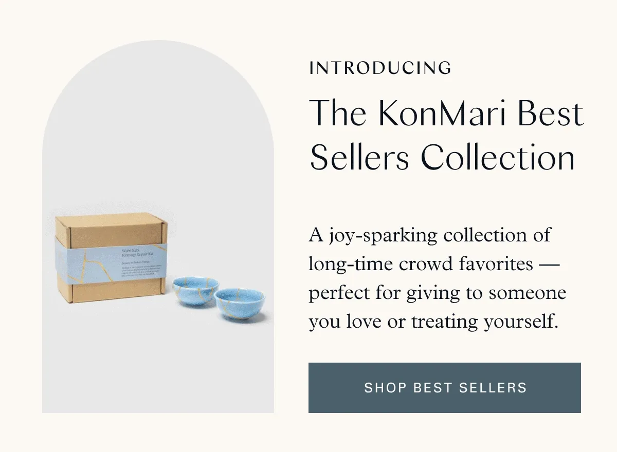 Introducing: The KonMari Best Sellers Collection / A joy-sparking collection of long-time crowd favorites — perfect for giving to someone you love or treating yourself. Shop best sellers