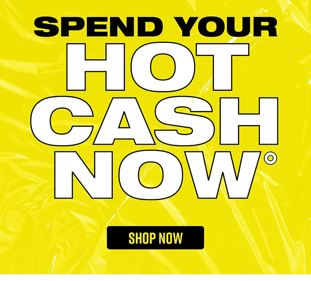 Hours Left! Spend Your Hot Cash Now